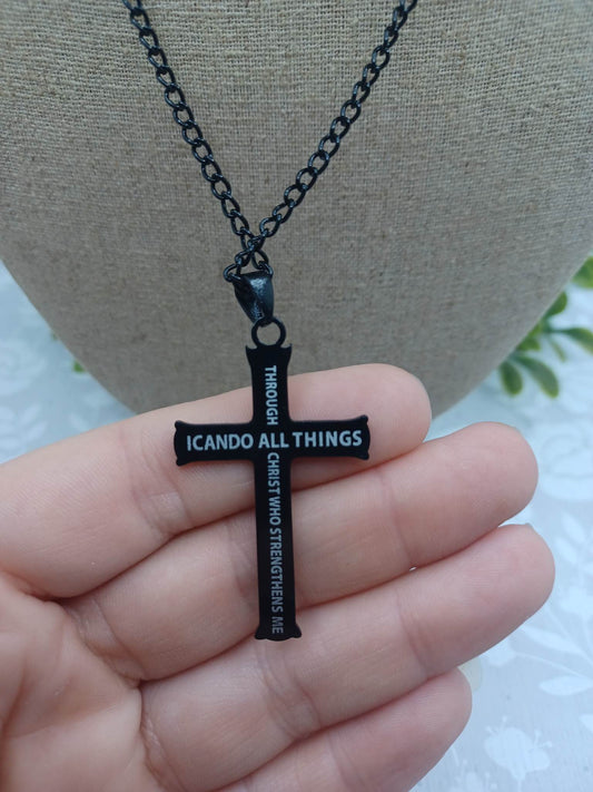 Black Cross Necklace - I can Do all Things through Christ Who Strengthens Me