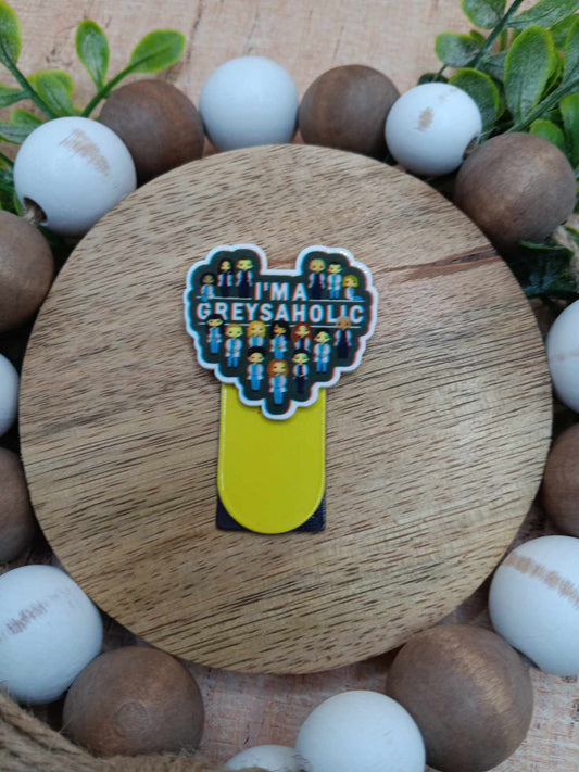 I am a Grey a holic Magnectic Bookmark