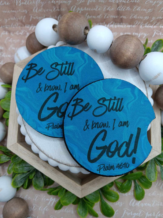 Be Still & Know that I am God Car Coaster