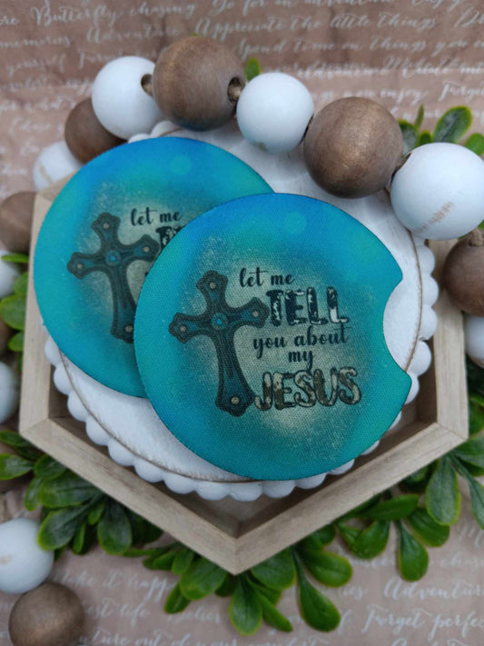 Let me Tell you About my Jesus Car Coaster Set