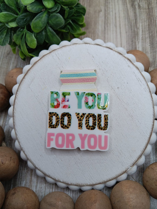 Be You Do You For You Magnetic Bookmark