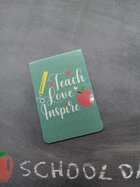 Teach Love Inspire Magnetic Bookmark