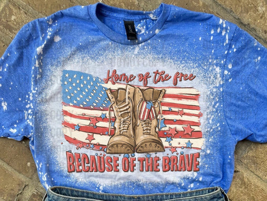 PREORDER - Home of the Free BEACUSE OF THE BRAVE Bleached T-shirt