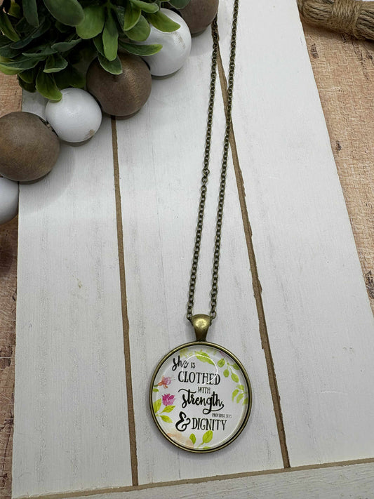She is Clothed with Strength & Dignity Necklace