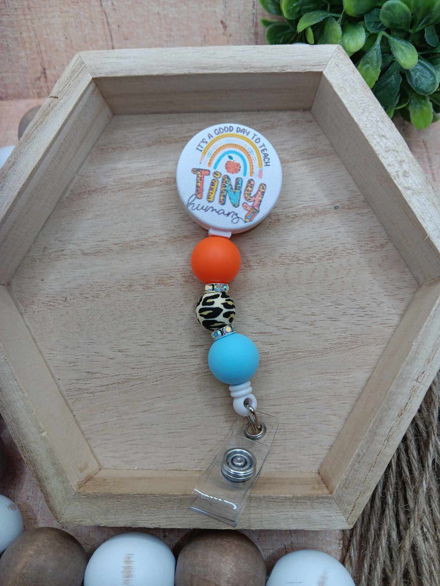 It's a Good Day to Teach Tiny Humans Beaded Badge Reel