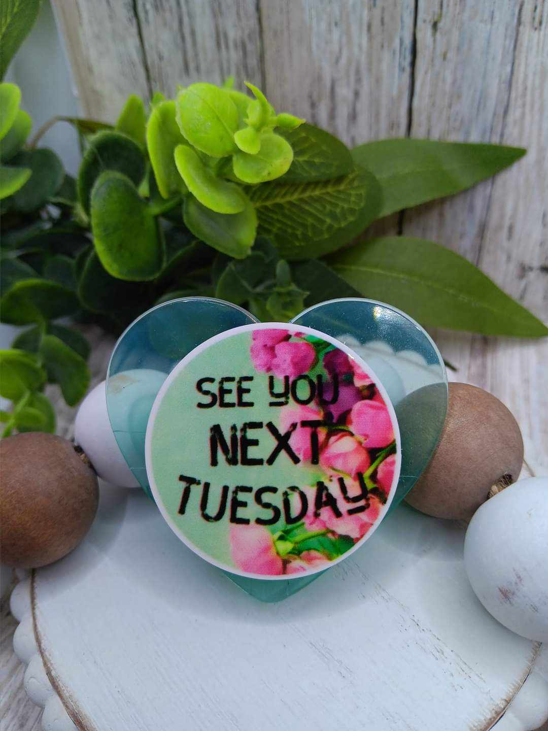 See you Next Tuesday Mobile Phone Accessory - Teal Heart