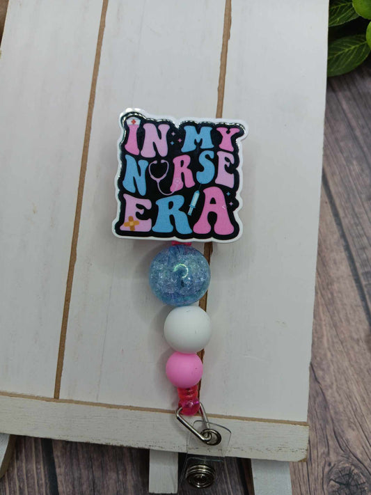 In my Nurse Era Beaded Badge Reel