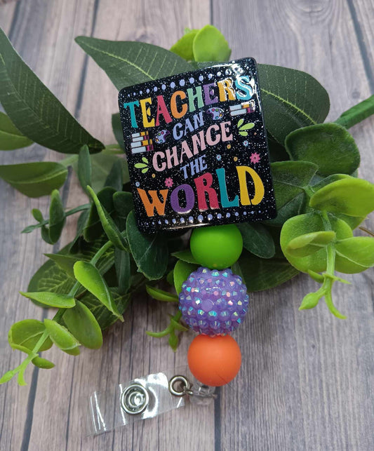 Teachers Can Change the World Beaded Badge Reel
