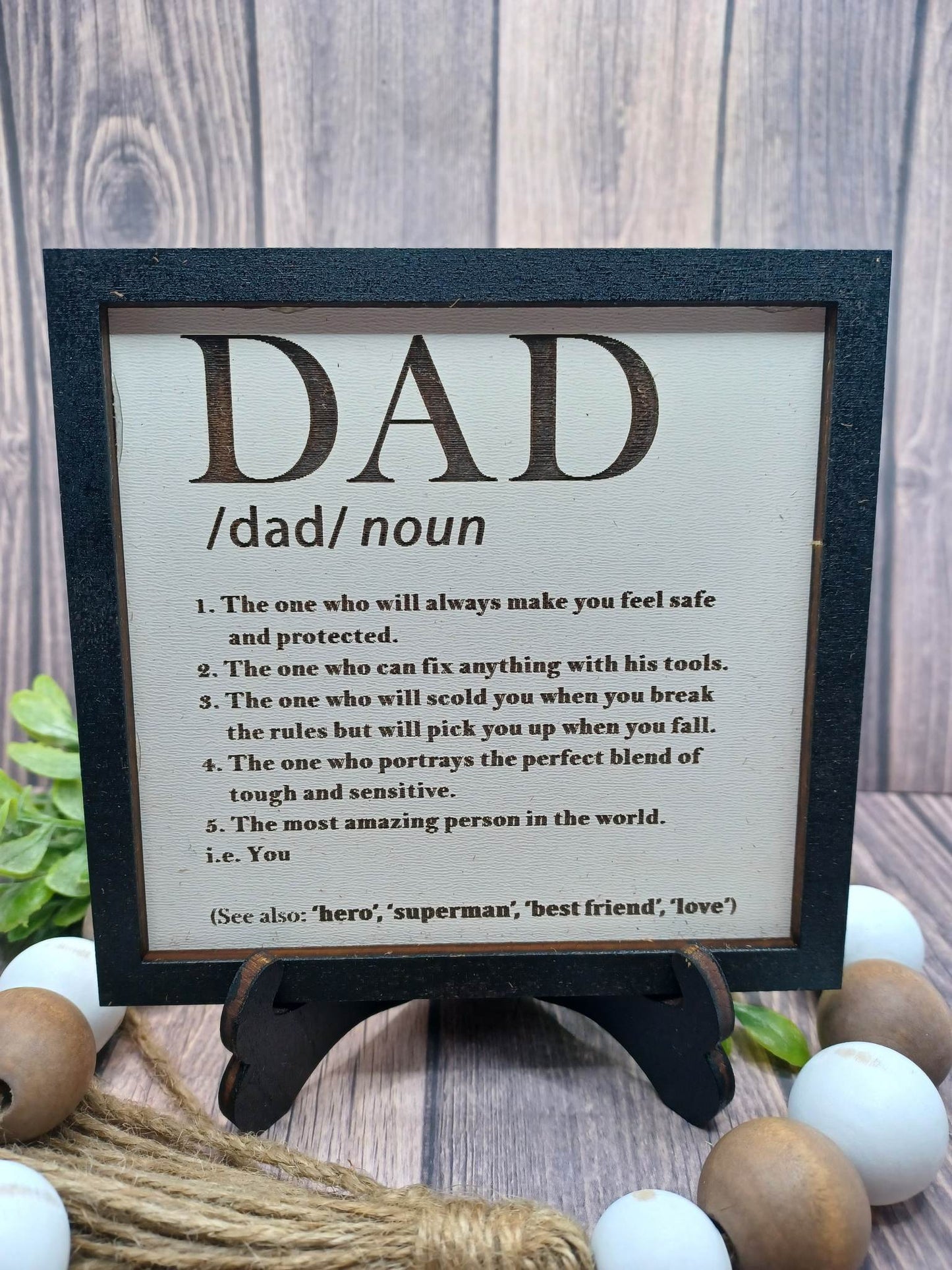 Dad Sign w/ Stand - BLACK
