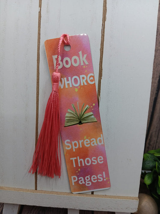 Book Whore Spread Those Pages Metal Bookmark w/ Tassel