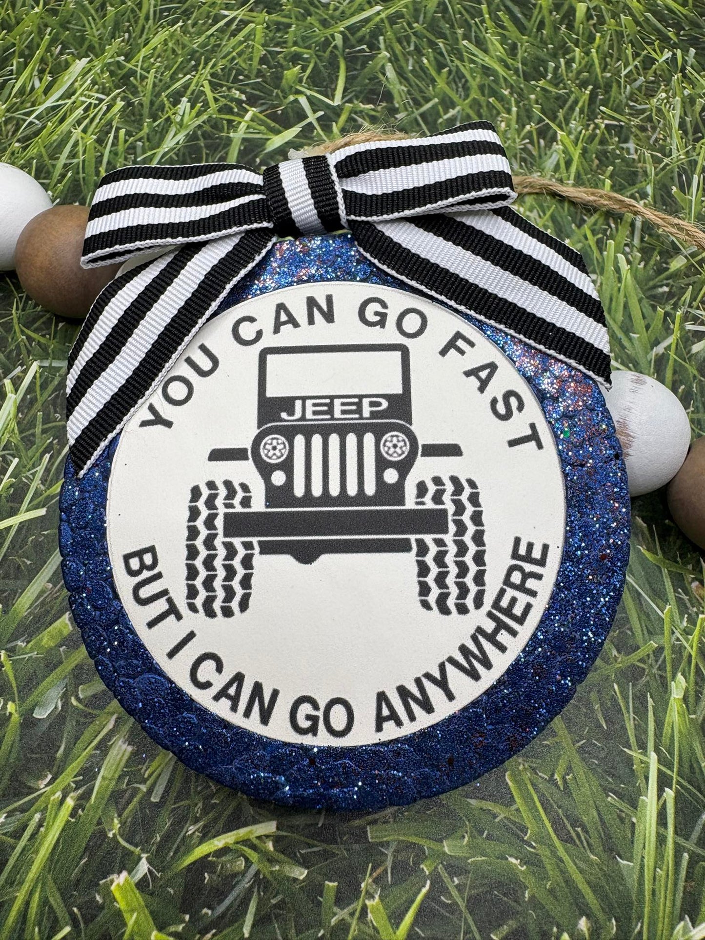 You can go Fast. But I can go anywhere Freshie - Scented in Man Cave