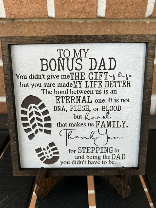Wooden Bonus Dad Sign