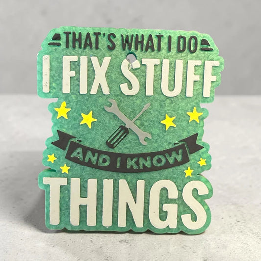 INSTOCK - That's What I do, I Fix Stuff and I know Things Freshie - Scented in Butt Naked