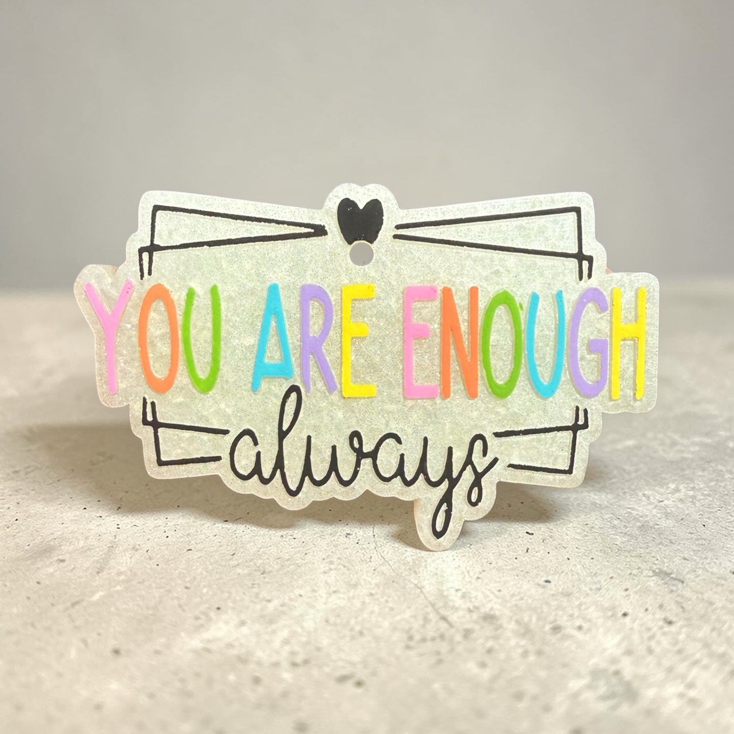 INSTOCK - You are Enough ALWAYS Freshie - Scented in Oat Milk & Honey