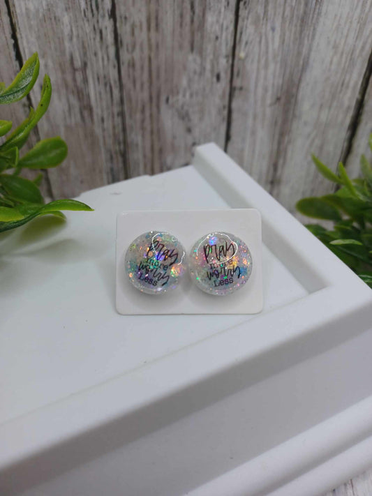 Pray More Worry Less Glitter Earrings