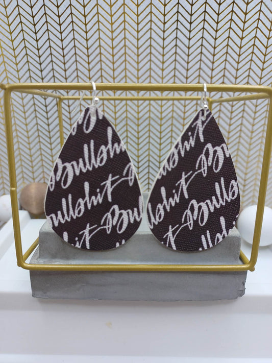 Bulls*it Earrings