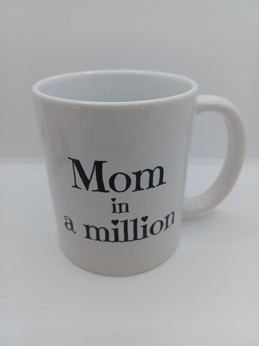 Mom in a Million Coffee Mug