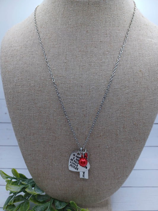 It Takes a Big Heart to Help Shape Little Minds Necklace
