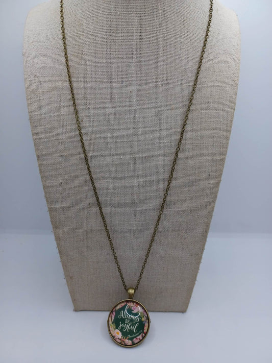 Always Be Joyful Necklace