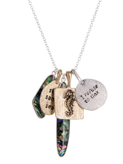 "I refuse to Sink" Silver Necklace w/ Seahorse & Abalone Shell Pendants
