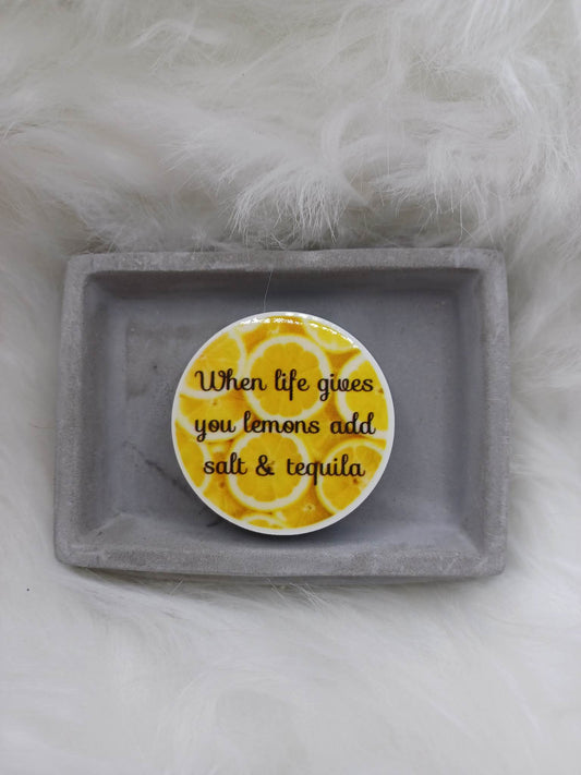 When Life Gives You Lemons, Add Salt & Tequila Mobile Phone Accessory