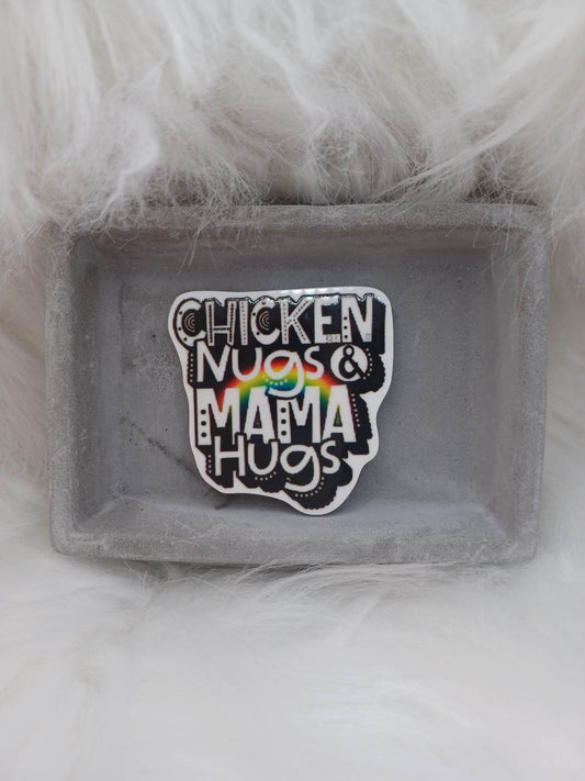 Chicken Nugs & Mama Hugs Magnet