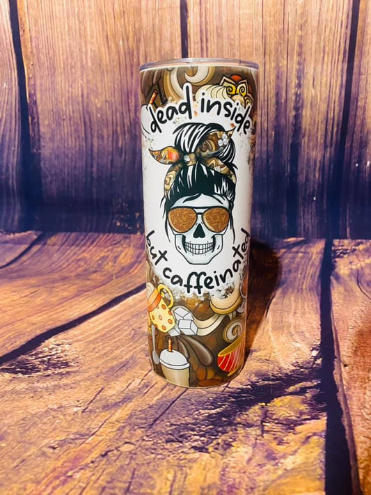 PRE ORDER - Dead Inside but Caffeinated