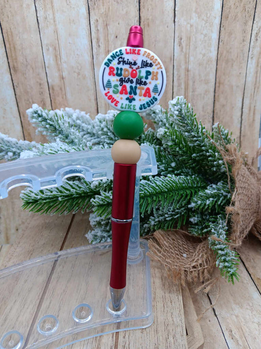 Dance Like Frosty, Shine like Rudolph, Give like Santa, Love like Jesus Beaded Ink Pen