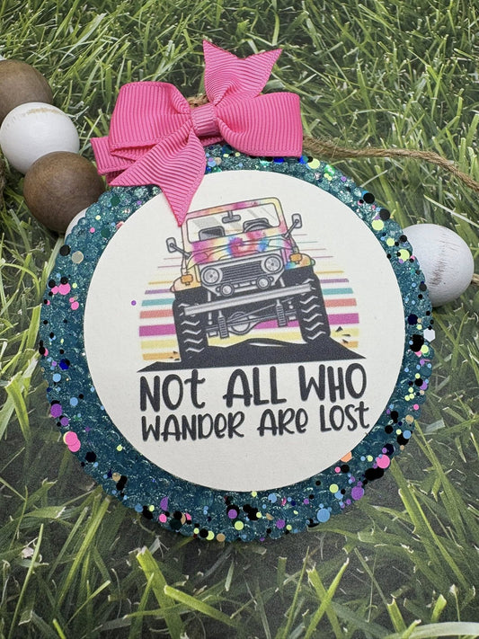 Not all who Wander are Lost Freshie - Scented in Plumeria