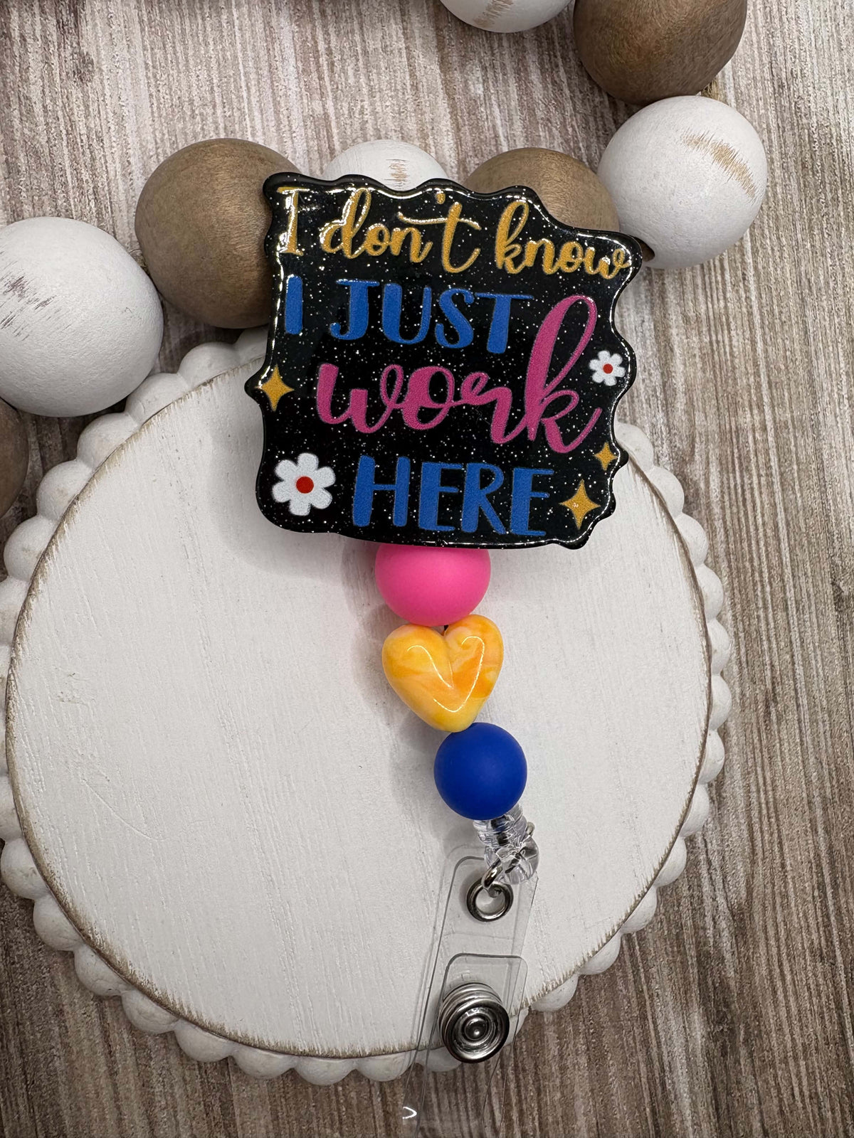 I don't know I Just Work Here Beaded Badge Reel