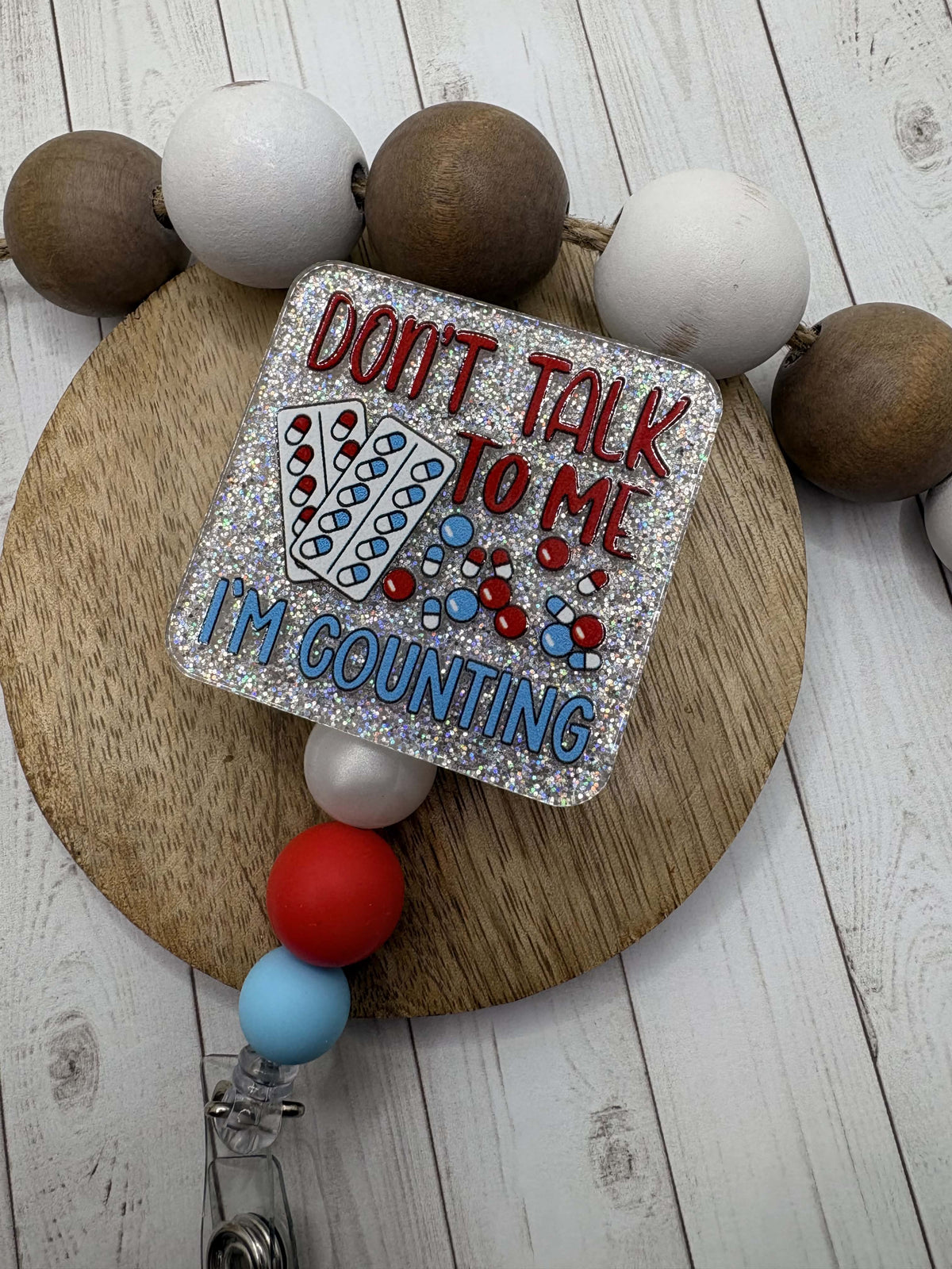 Don't Talk to me I'm Counting Beaded Badge Reel - White, Red, Blue