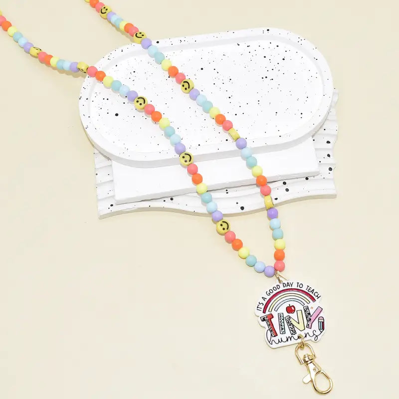 It's a Good Day to Teach Tiny Humans Beaded Lanyards