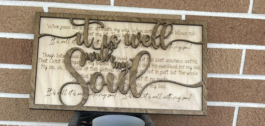 Wooden It is Well with my Soul Sign